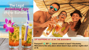 Legal Drinking Age in the Bahamas: Rules Every Visitor Must Know