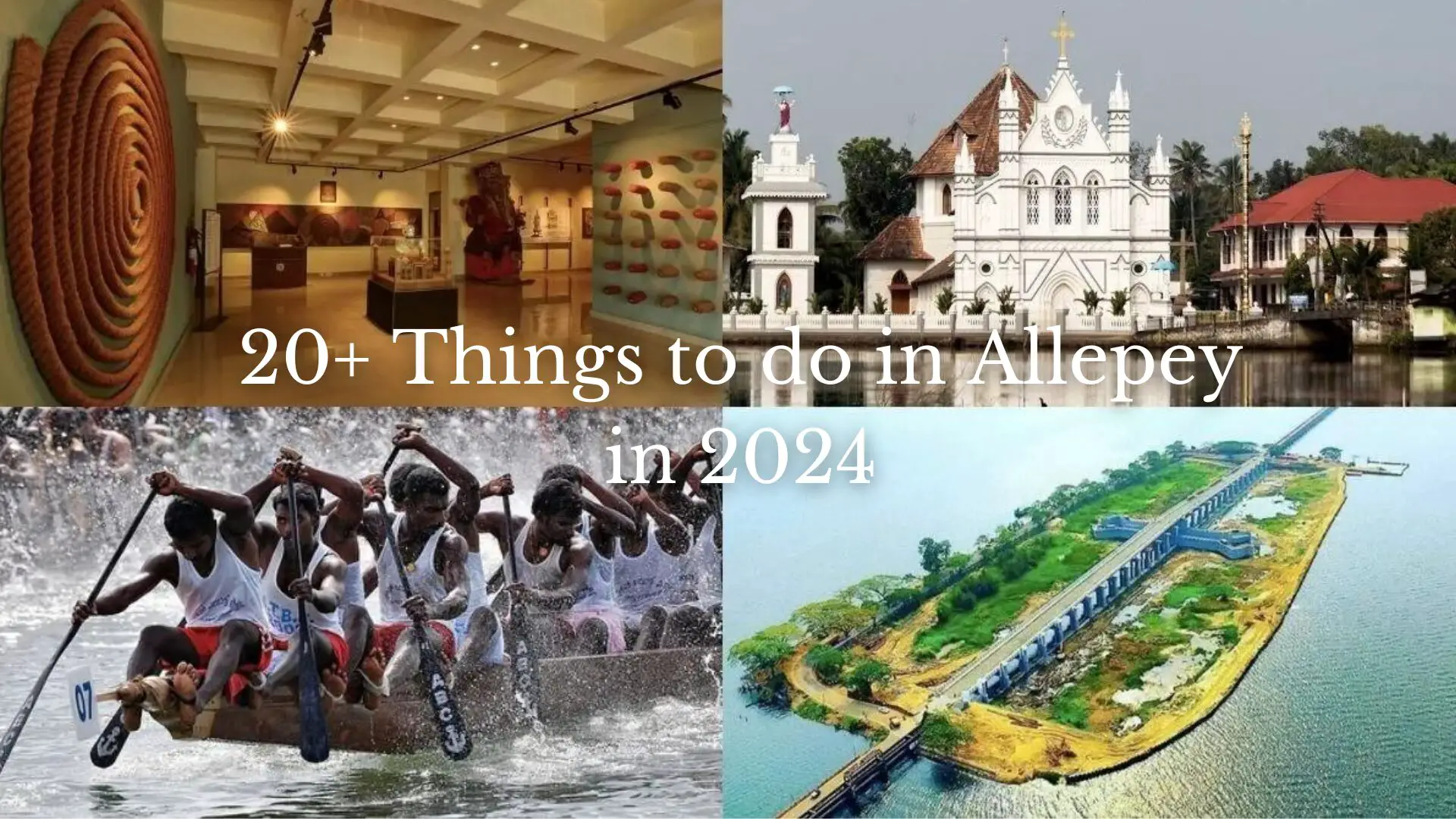 Unlocking the Charms of Alleppey in 2024: A Guide to 20+ Unmissable Activities